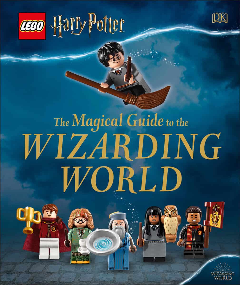 DK : LEGO Harry Potter The Magical Guide to the Wizarding World