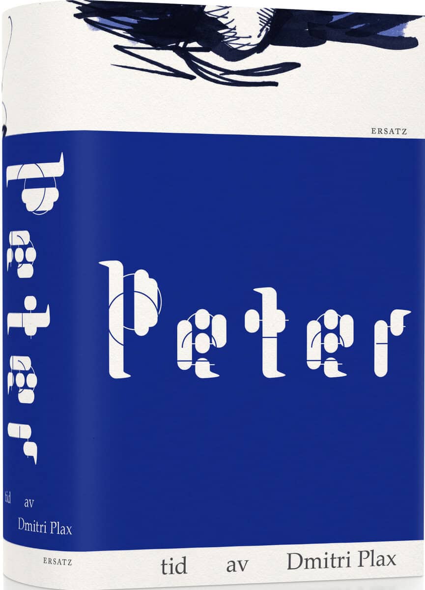 Dmitri Plax : Peter : tid