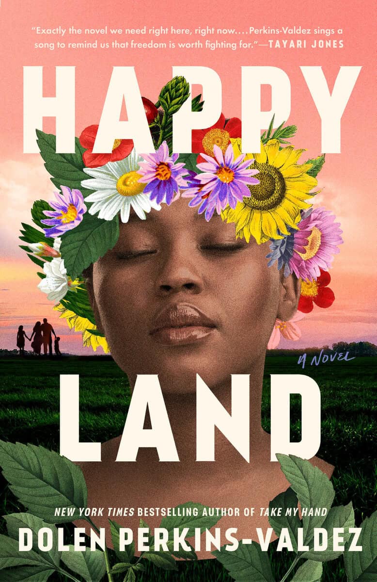 Dolen Perkins-Valdez : Happy Land