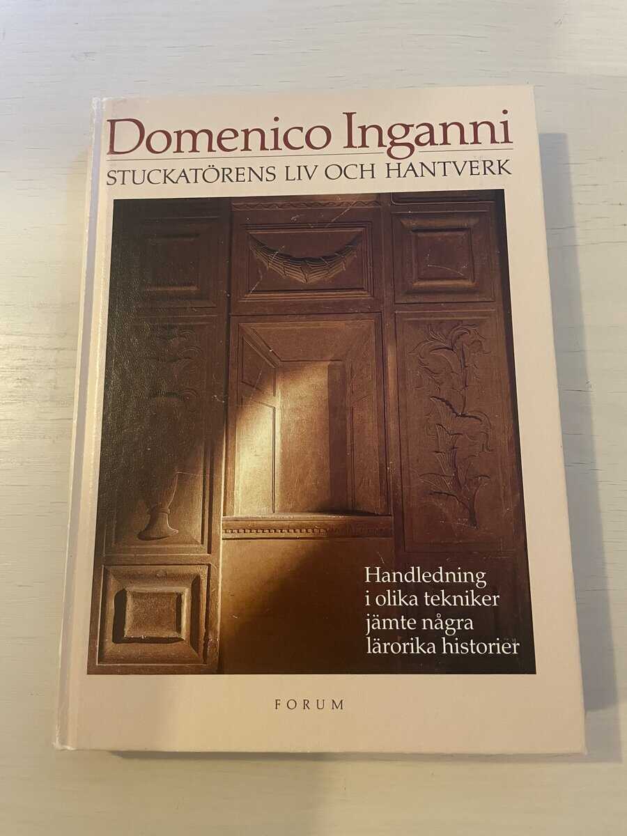 Domenico Inganni : Stuckatörens liv och hantverk
