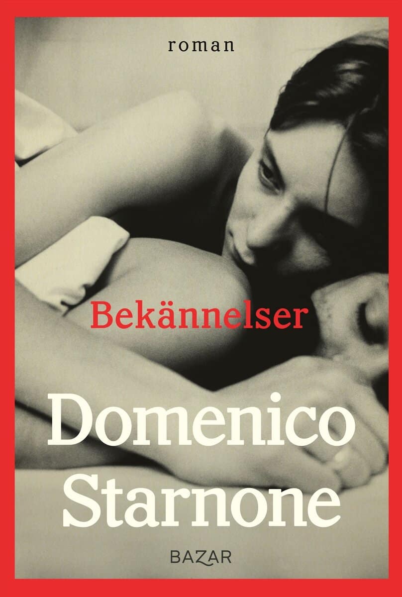 Domenico Starnone : Bekännelser