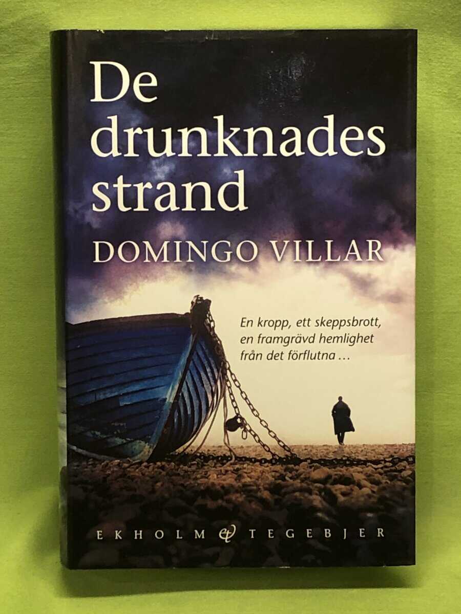 Domingo Villar : De drunknades strand