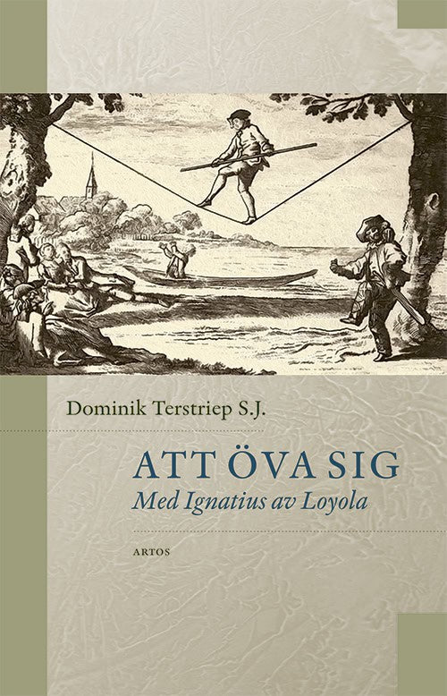 Dominik Terstriep S.J. : Att öva sig