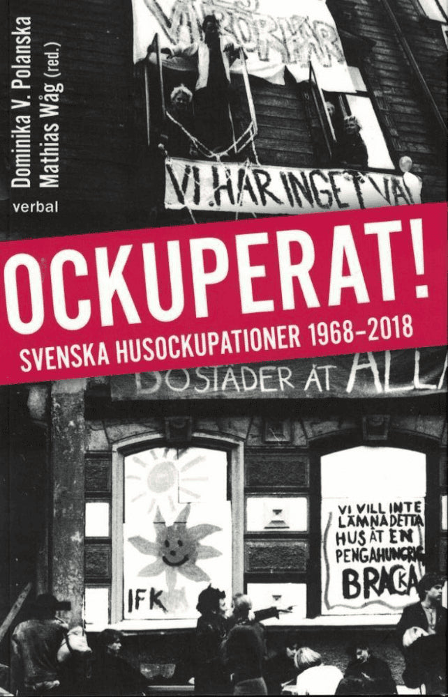 Polanska, Dominika V. (red) ; Wåg, Mathias (red) : Ockuperat!