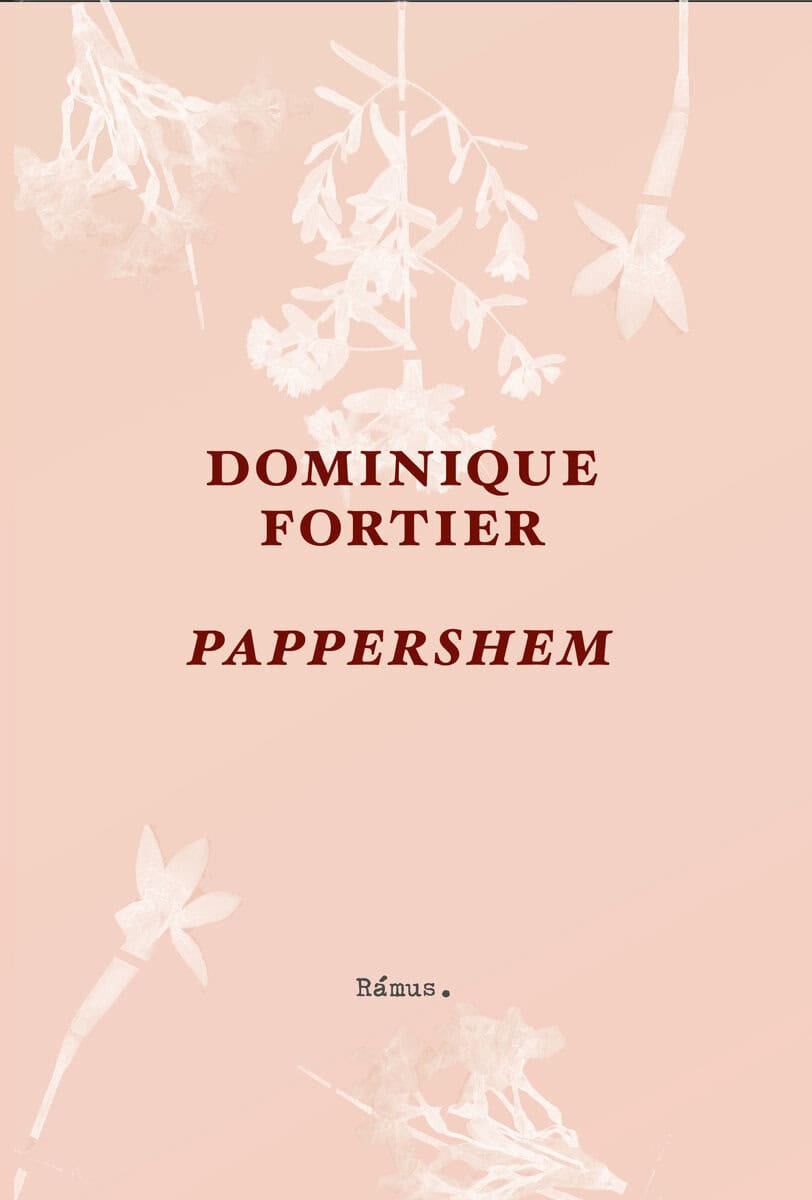 Dominique Fortier : Pappershem