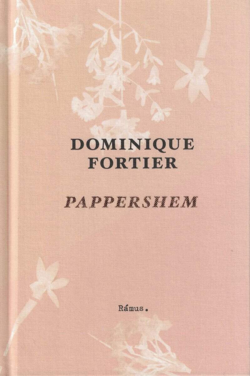 Dominique Fortier : Pappershem