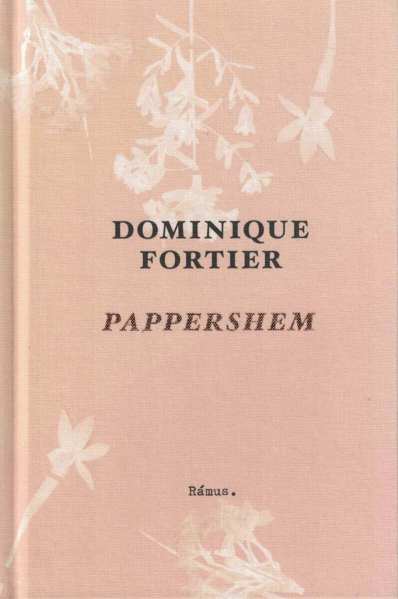 Dominique Fortier : Pappershem