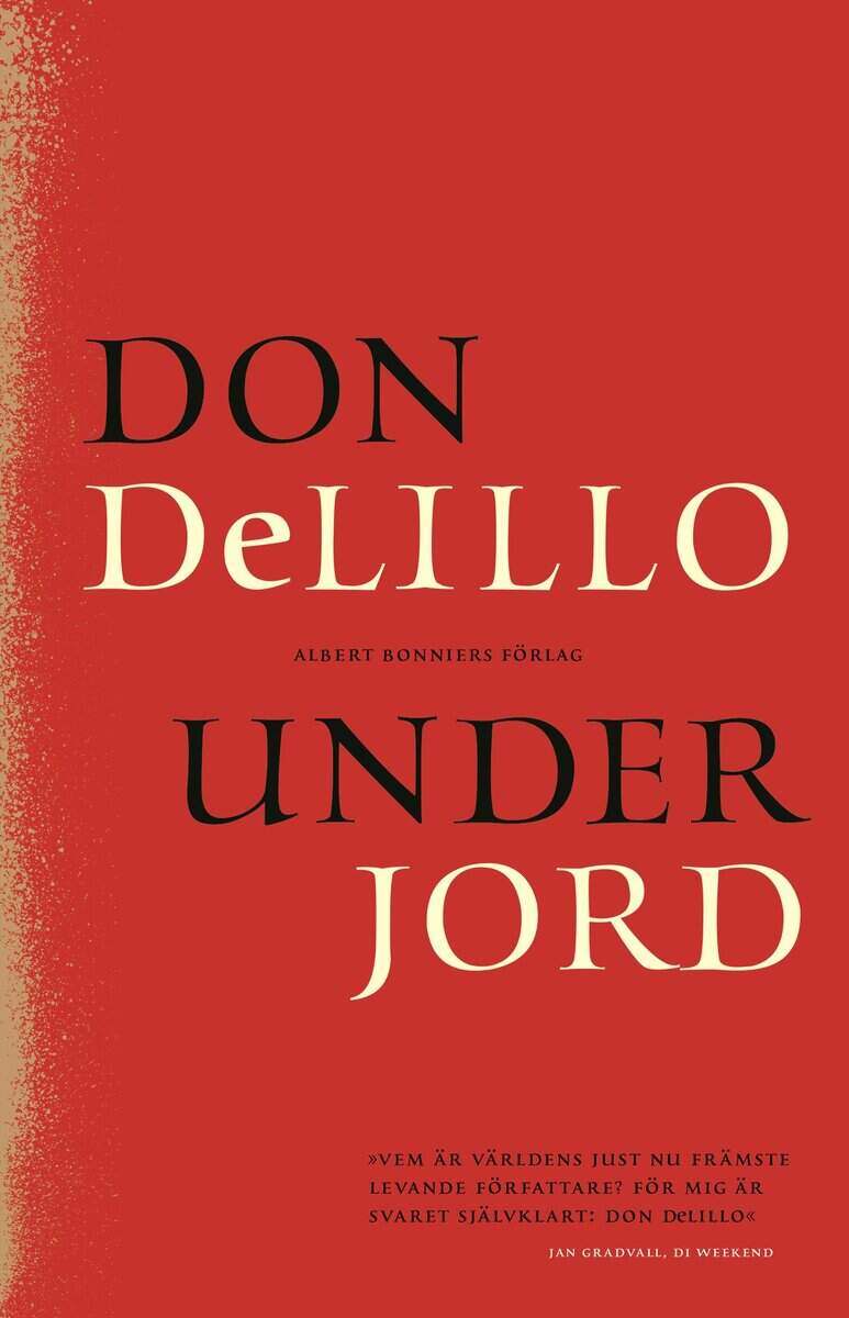 Don DeLillo : Under jord