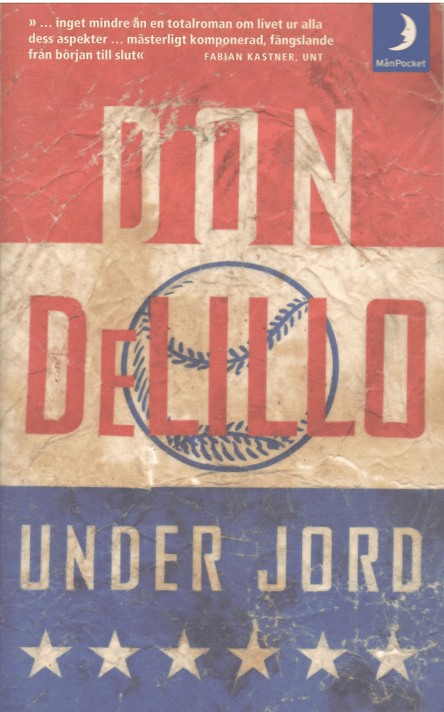 Don DeLillo : Under jord