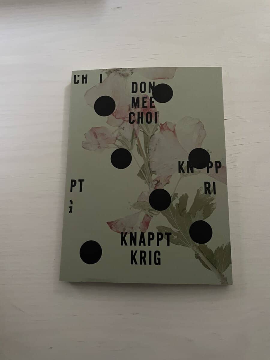Don Mee Choi : Knappt krig