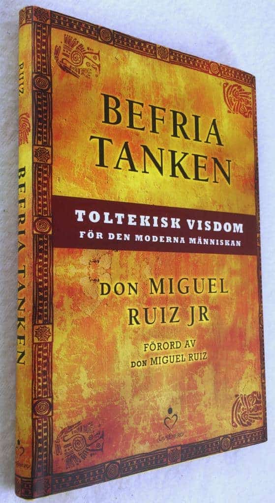 Don Miguel Ruiz Jr : Befria tanken
