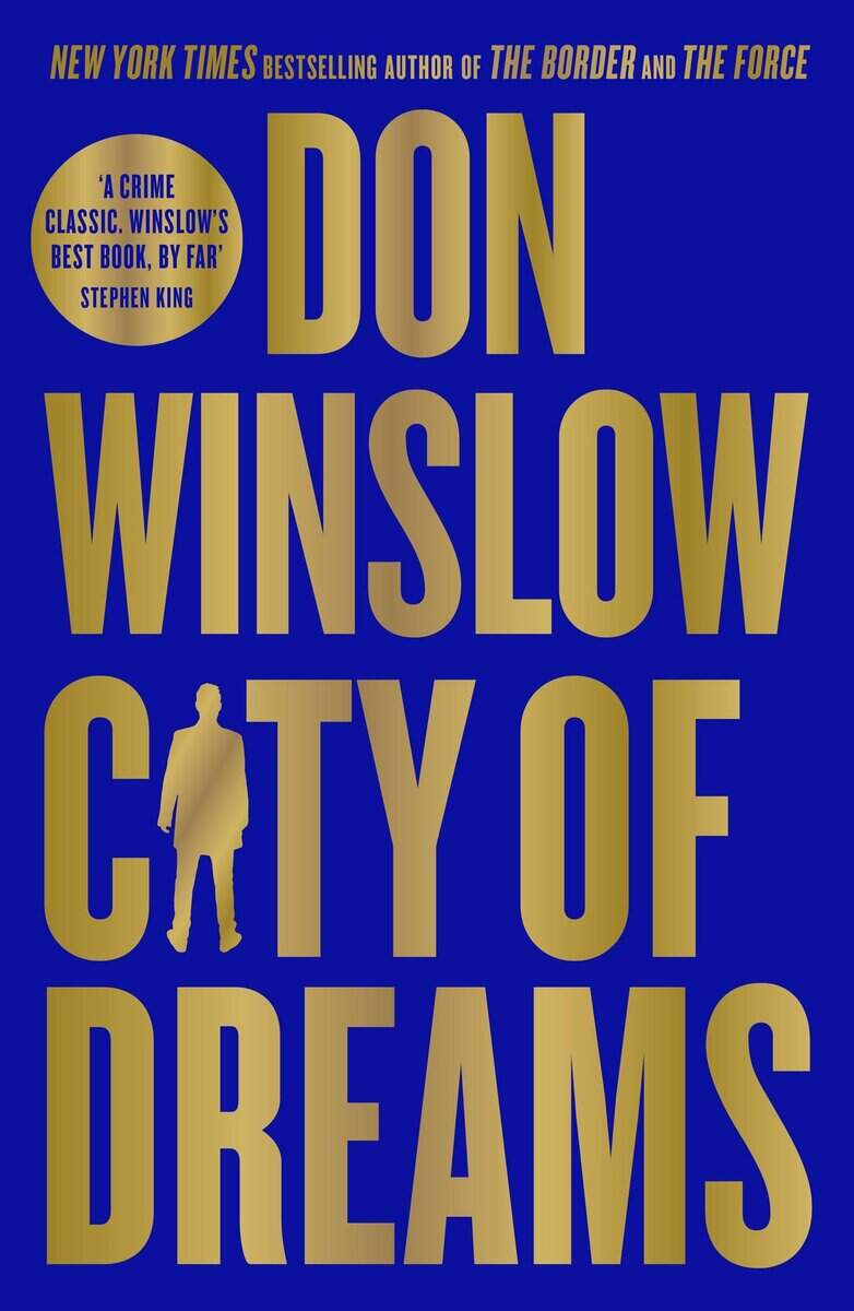 Don Winslow : City of Dreams