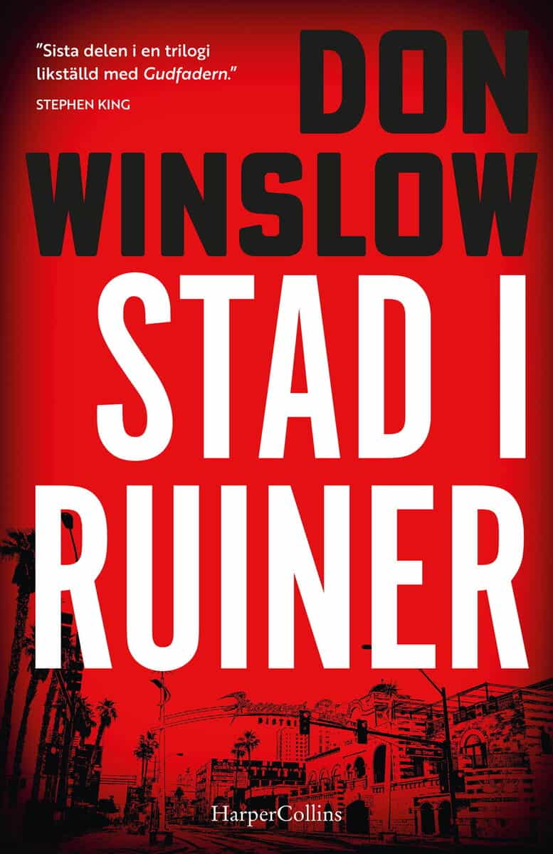 Don Winslow : Stad i ruiner