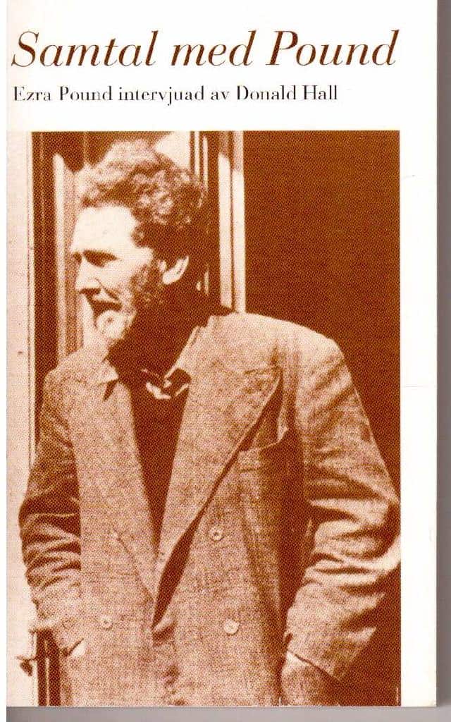Donald Hall : Samtal med Pound.