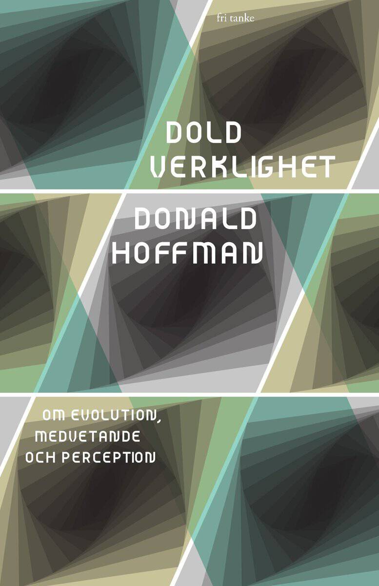 Donald Hoffman : Dold verklighet