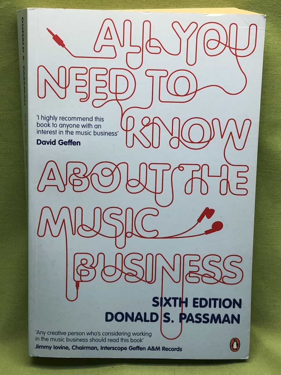 Donald S. Passman : All you need to know about the music business
