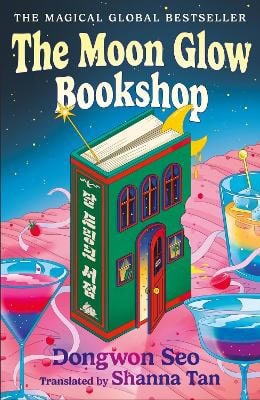 Dongwon Seo : The Moon Glow Bookshop