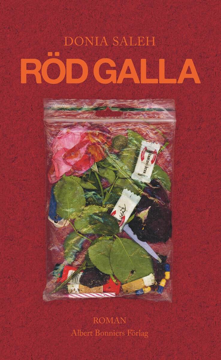 Donia Saleh : Röd galla