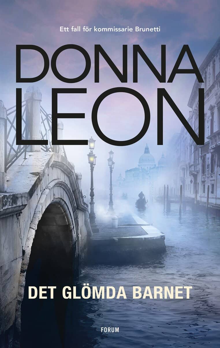 Donna Leon : Det glömda barnet