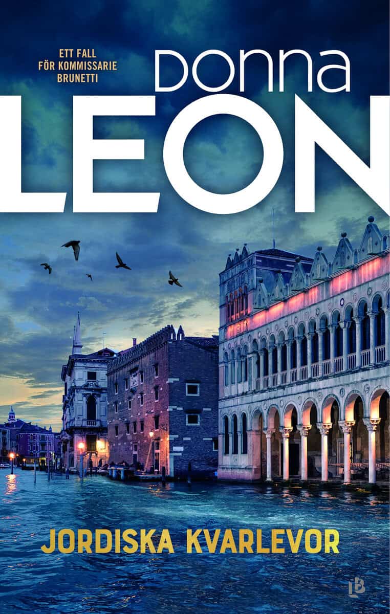 Donna Leon : Jordiska kvarlevor