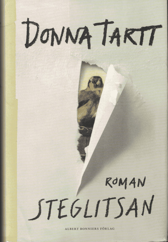 Donna Tartt : Steglitsan