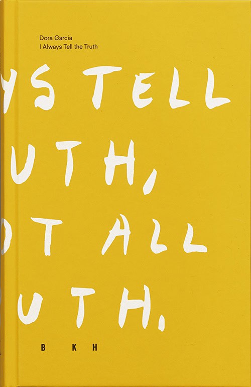 Garcia, Dora; Elgh Klingborg, Caroline; Sjöholm, Cecilia; Pontbriand, Chantal : Dora García