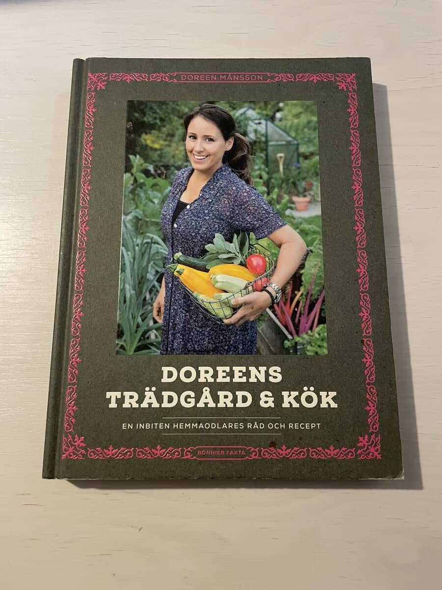 Doreen Månsson : Doreens trädgård & kök