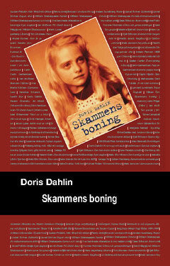 Doris Dahlin : Skammens boning