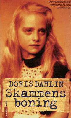 Doris Dahlin : Skammens boning
