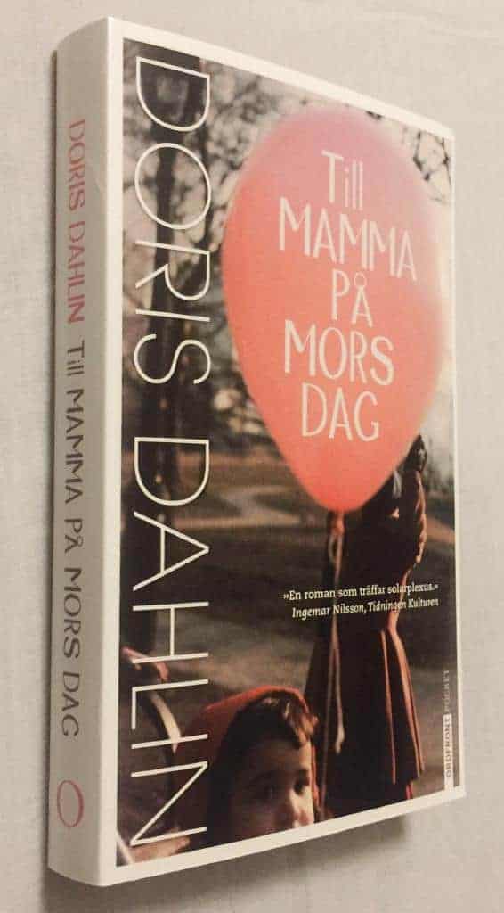 Doris Dahlin : Till mamma på mors dag