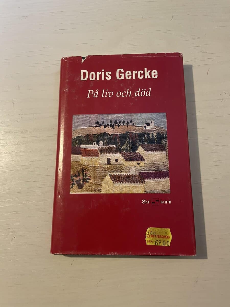 Doris Gercke : På liv och död
