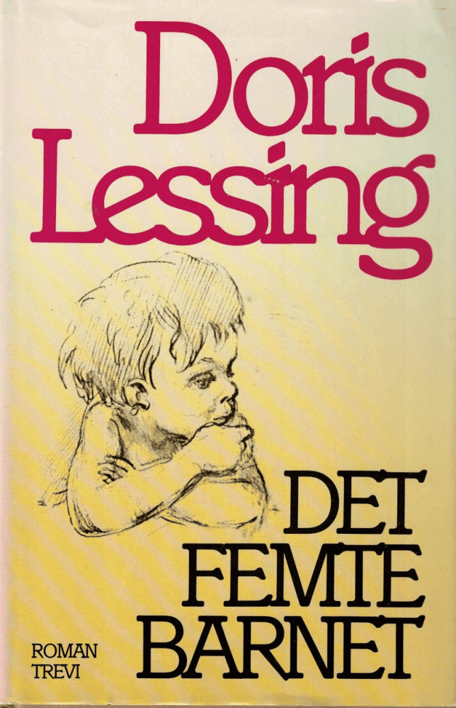 Doris Lessing : Det femte barnet