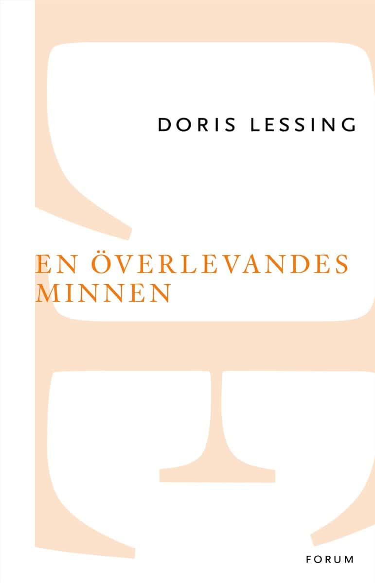 Doris Lessing : En överlevandes minnen