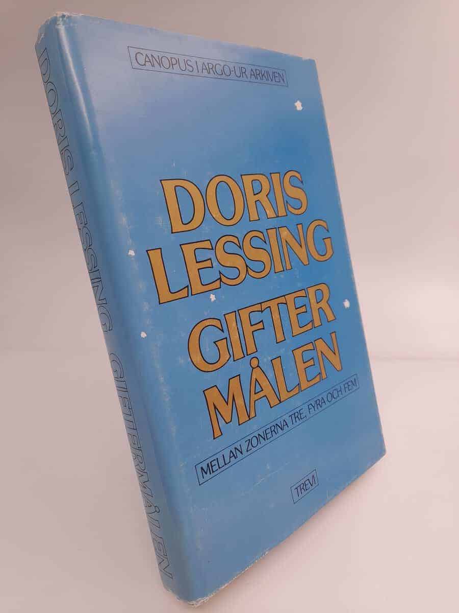 Doris Lessing : Giftermålen mellan zonerna tre, fyra och fem