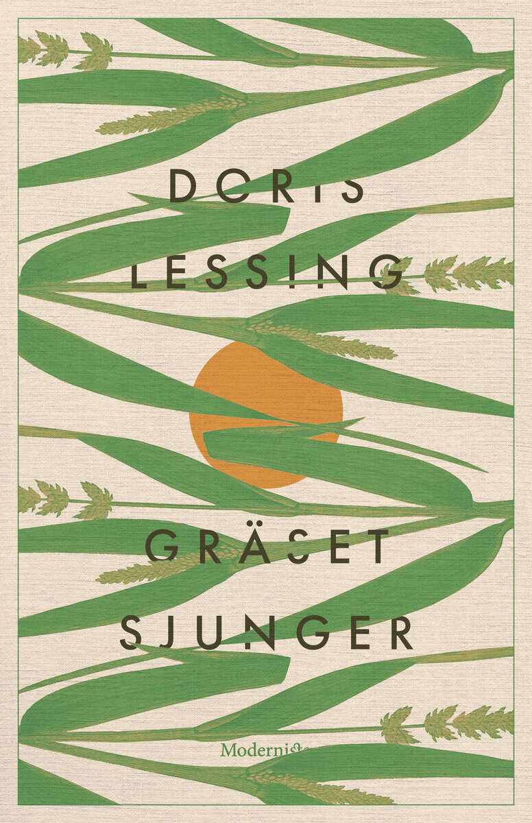 Doris Lessing : Gräset sjunger