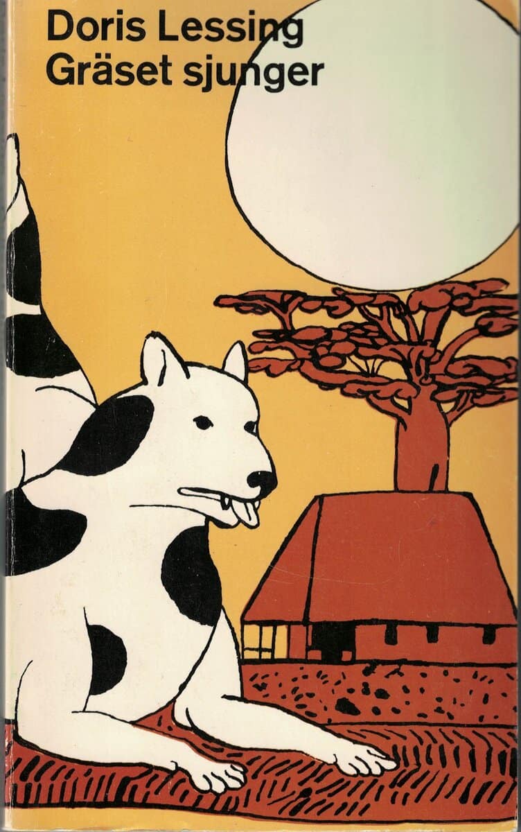Doris Lessing : Gräset sjunger