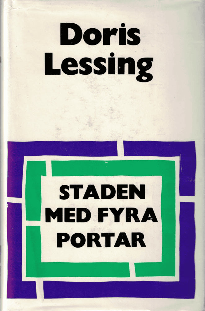 Doris Lessing : Staden med fyra portar