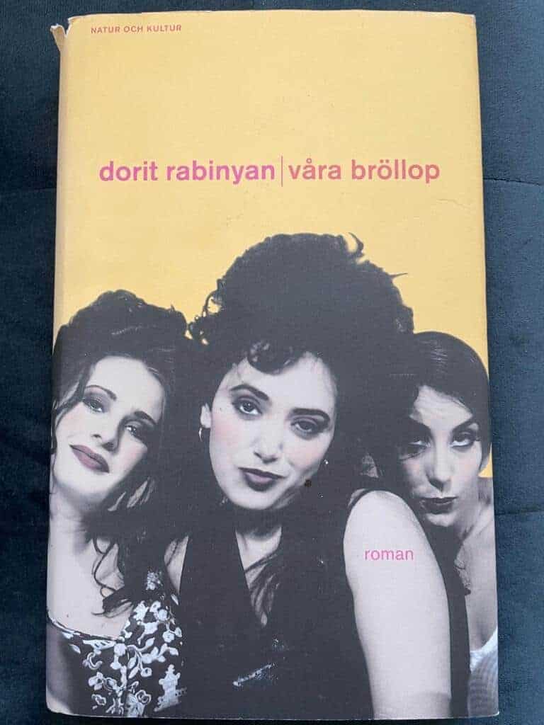 Dorit Rabinyan : Våra bröllop