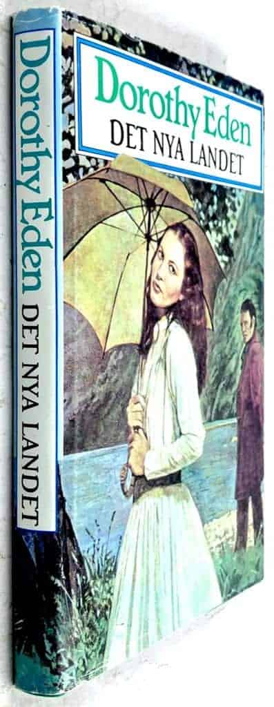 Dorothy Eden : Det nya landet