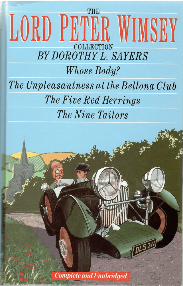Dorothy L Sayers : The Lord Peter Wimsey collection