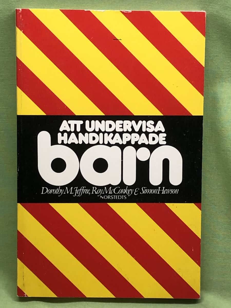 Dorothy M. Jeffree : Att undervisa handikappade barn