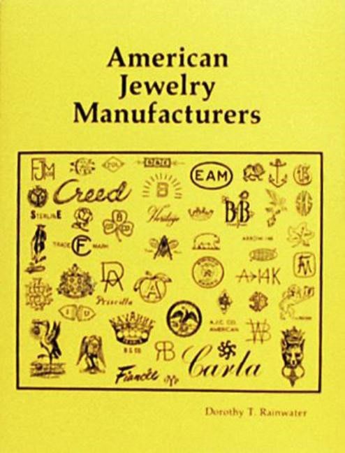 Dorothy T. Rainwater : American jewelry manufacturers