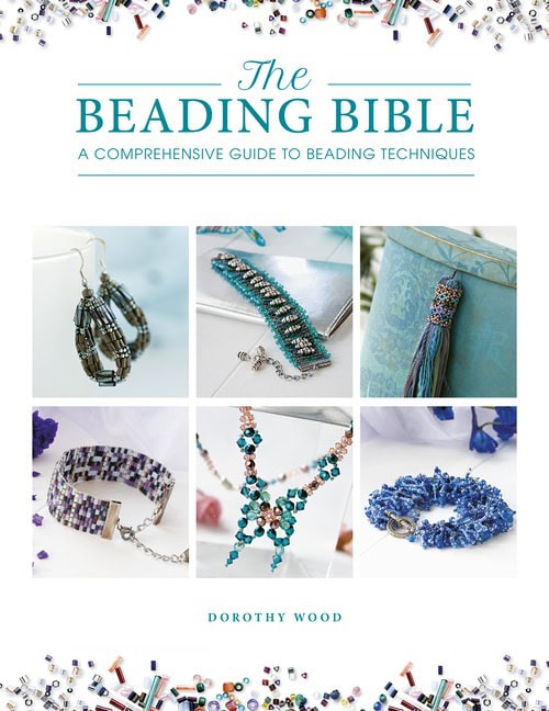 Dorothy Wood : The beading bible