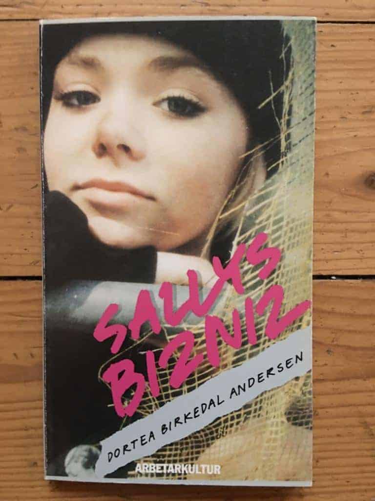 Dortea Birkedal Andersen : Sallys bizniz