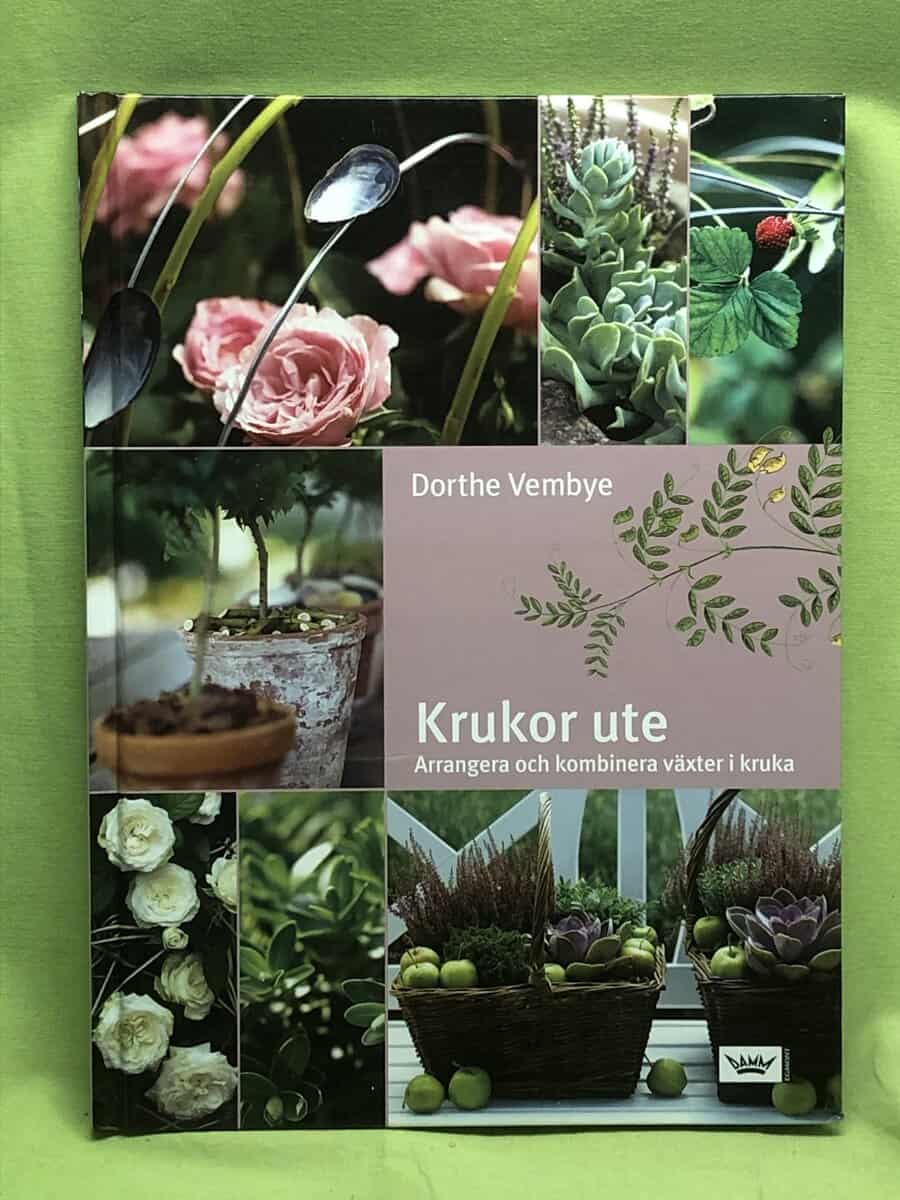 Dorthe Vembye : Krukor ute