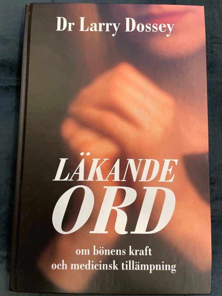 Dossey Larry : Läkande ord