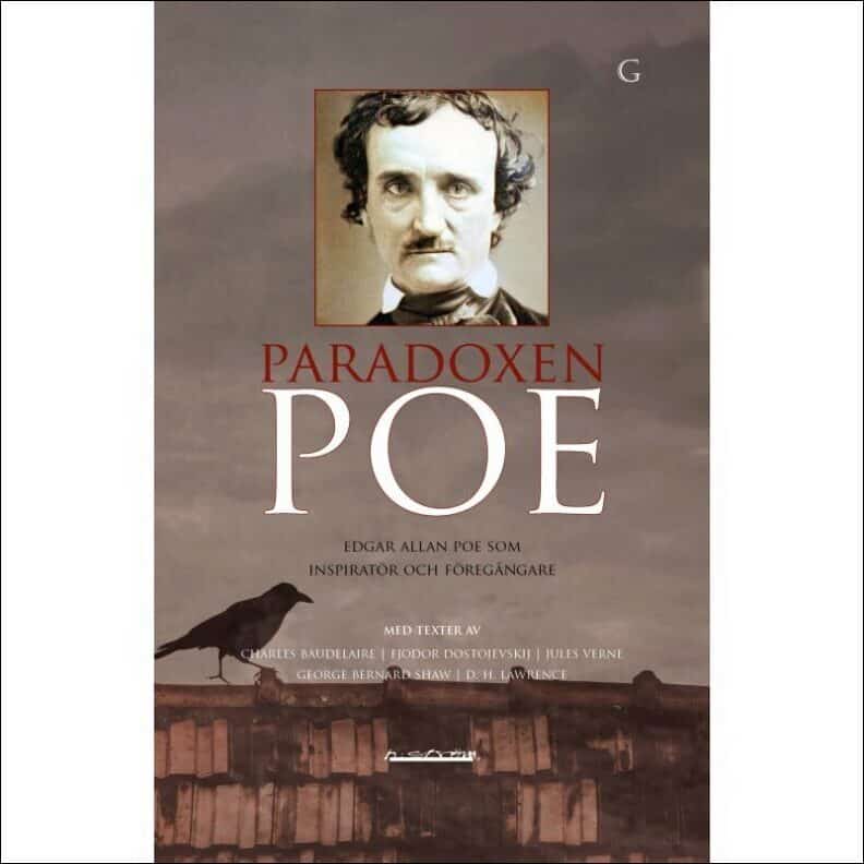 Dostojevskij et al Baudelaire : Paradoxen Poe