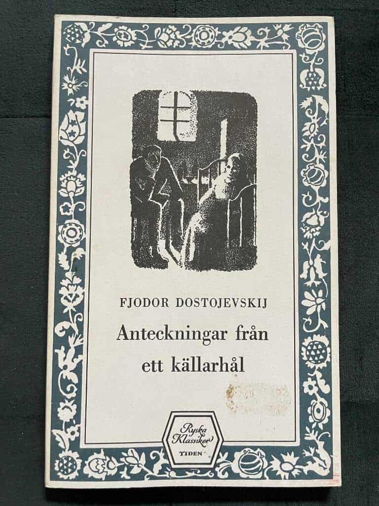 Dostojevskij, Fjodor ; Borelius-Rohnström, Cecilia : Anteckningar från ett källarhål