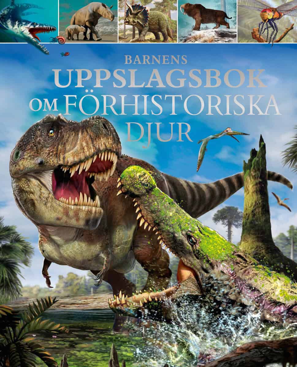 Dougal Dixon : Barnens uppslagsbok om förhistoriska djur