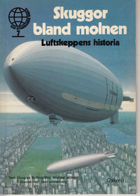 Douglas Botting : Skuggor bland molnen Luftskeppens historia, Bild